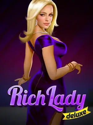 Rich lady deluxe