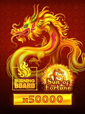 Sun of fortune burning board